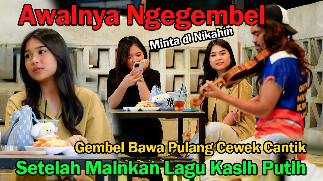 Awalnya Ngegembel, Minta di Nikahin Setelah Mainkan Lagu kasih putih