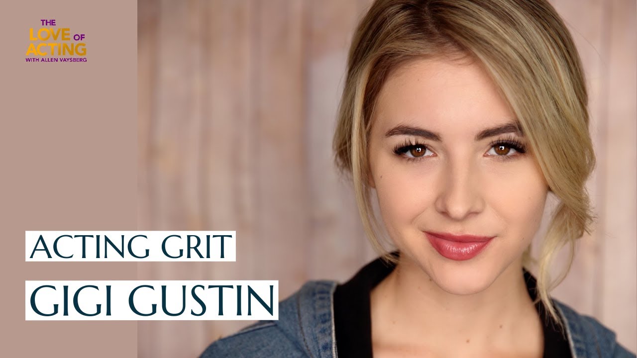 Acting Grit | Gigi Gustin interview on acting, horror films, and overcoming life's obstacles