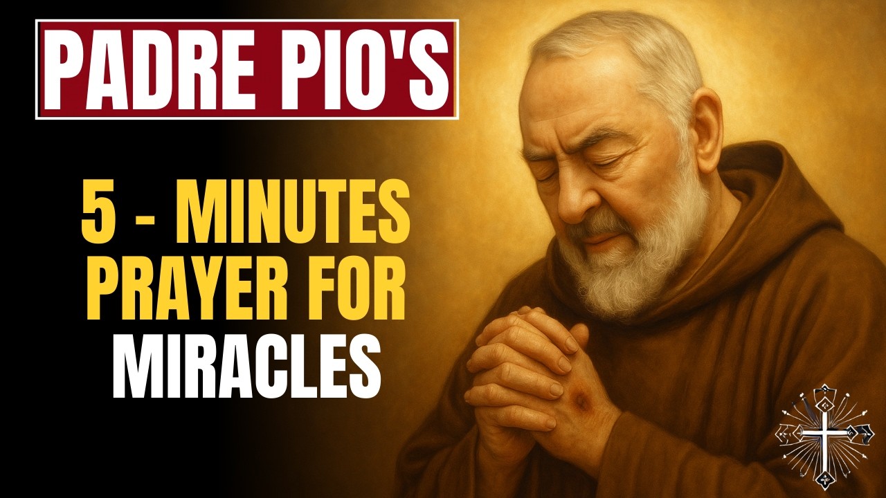 This Padre Pio Prayer Changed Thousands — Try It for 5 Minutes