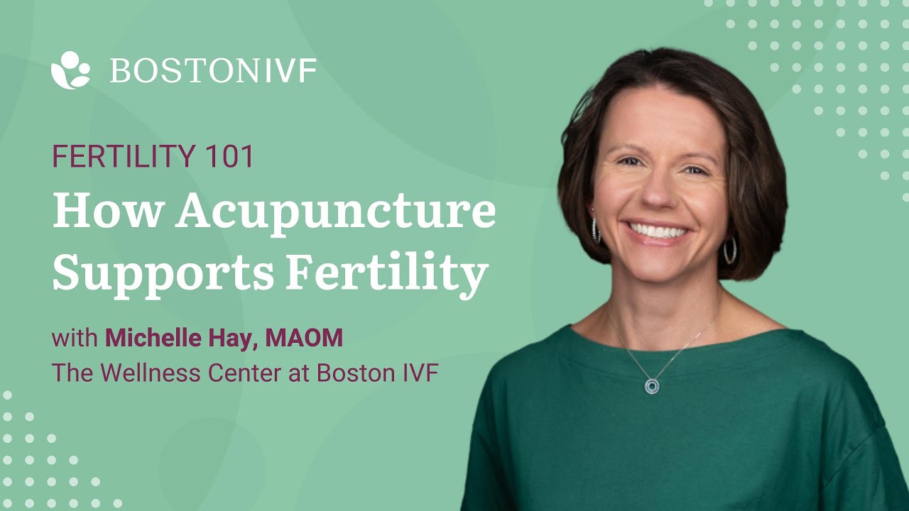How Acupuncture Supports Fertility | Boston IVF Wellness Center
