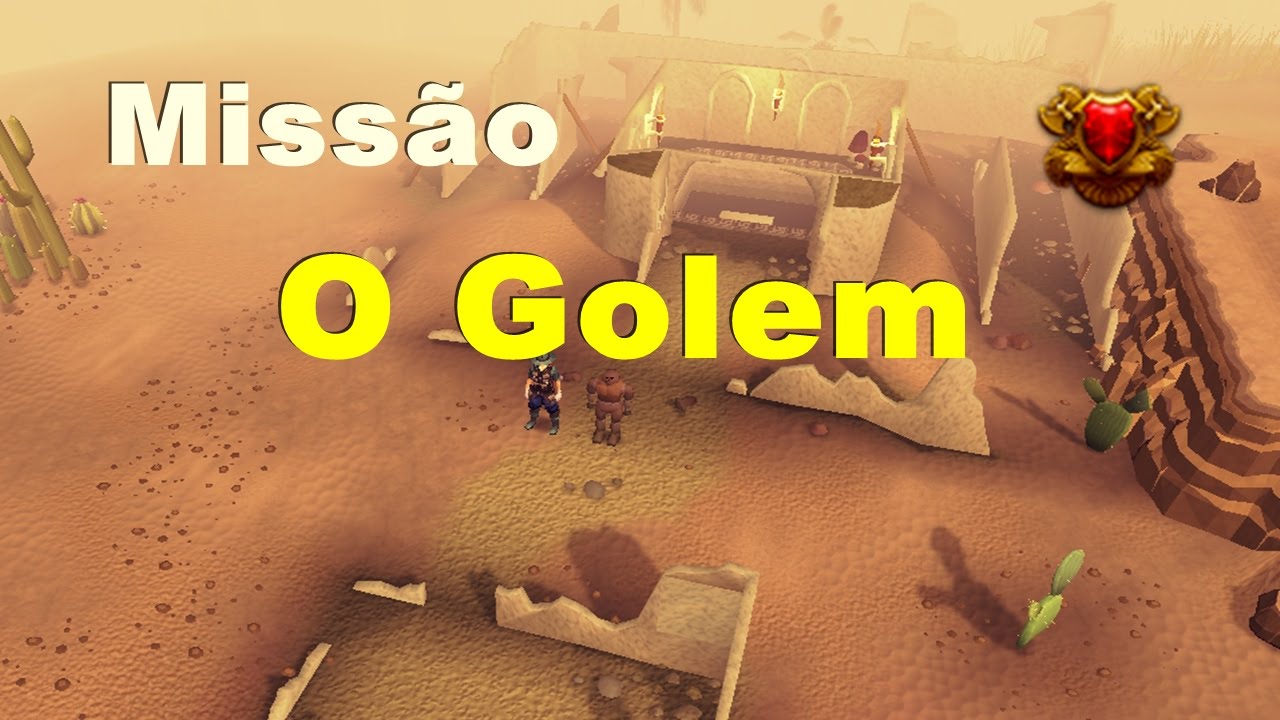 O Golem - Missão [Runescape]