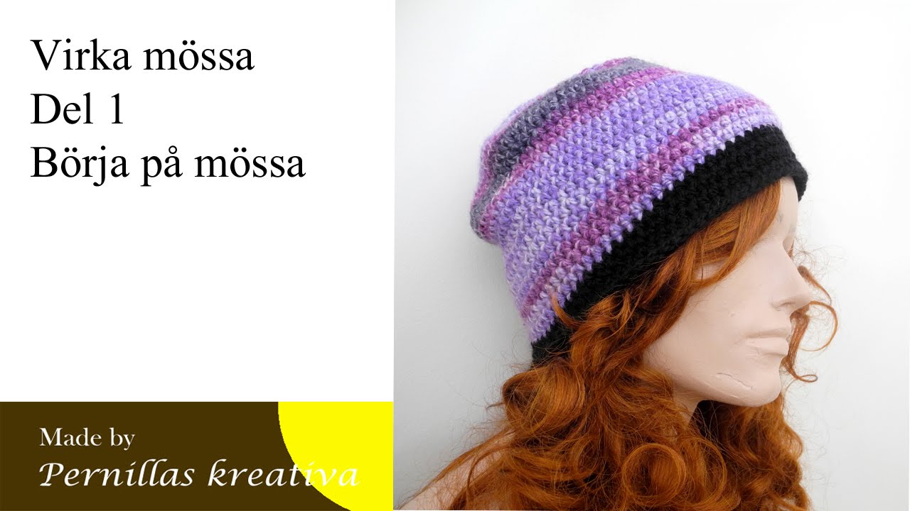 Del 1/5. Virka mössa :Börja på mössa