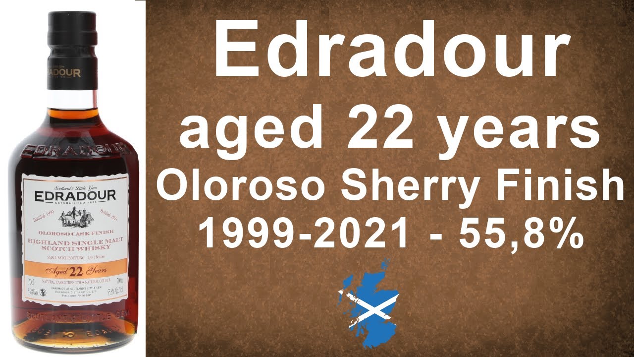 Edradour aged 22 years Oloroso Sherry Finish 1999-2021 Single Malt Scotch Review by WhiskyJason