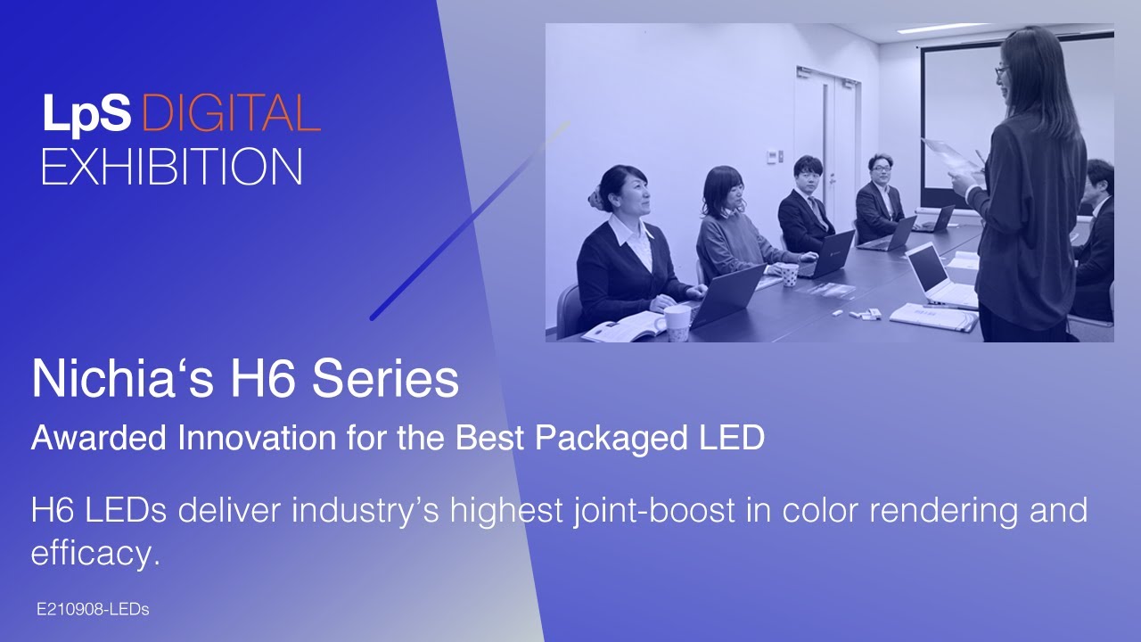 Nichia&lsquo;s H6 Series &ndash; Awarded Innovation for the Best Packaged LED | Sept 08, 2021