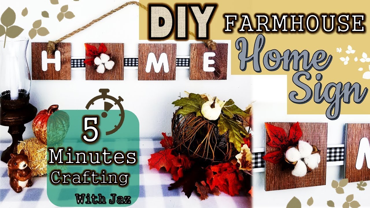 5 MINUTES CRAFTING No. 3 | HOME SIGN | FARMHOUSE FALL DECOR IDEAS