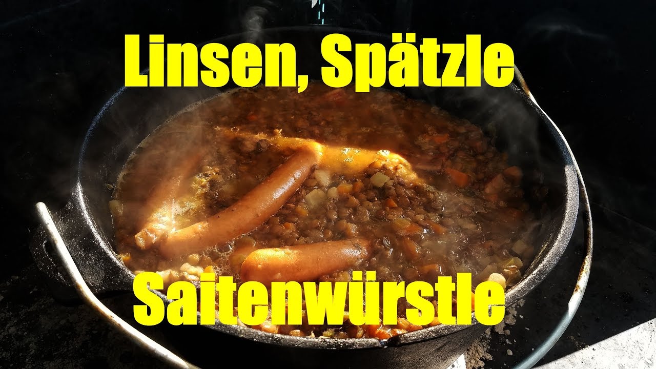 Linsen mit Spätzle und Saitenwürstle aus dem Dutch Oven