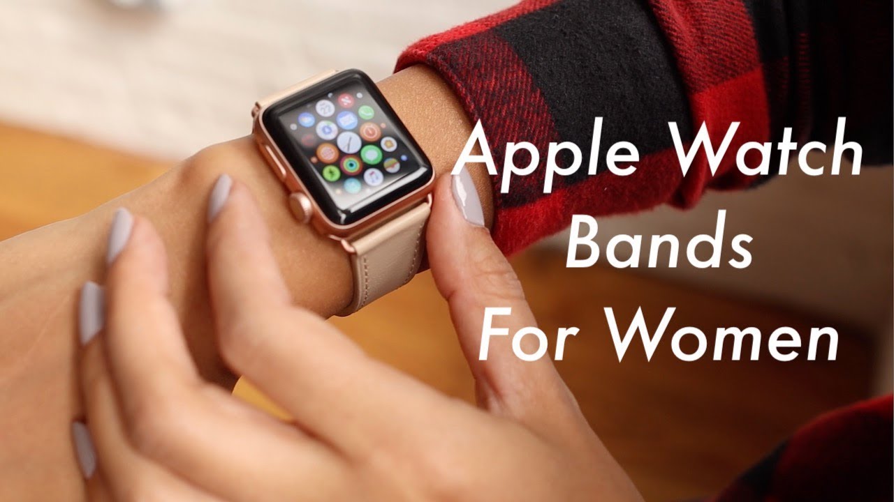Apple Watch Bands for Women!