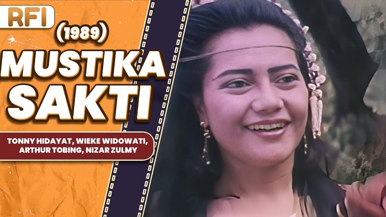 MUSTIKA SAKTI (1989) FULL MOVIE HD - TONNY HIDAYAT, WIEKE WIDOWATI, ARTHUR TOBING, NIZAR ZULMY