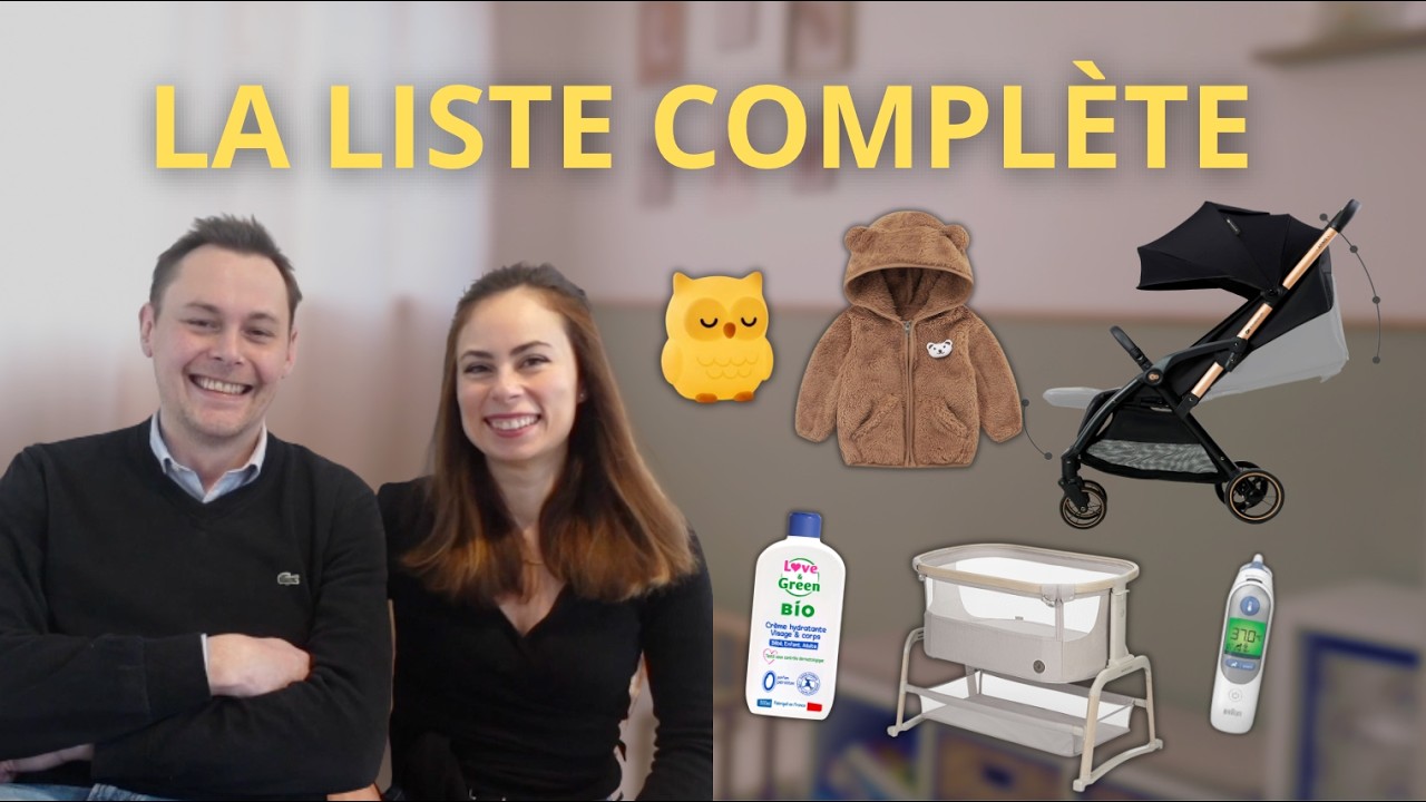 La liste du matériel bébé complète (médecin et parents x 3)