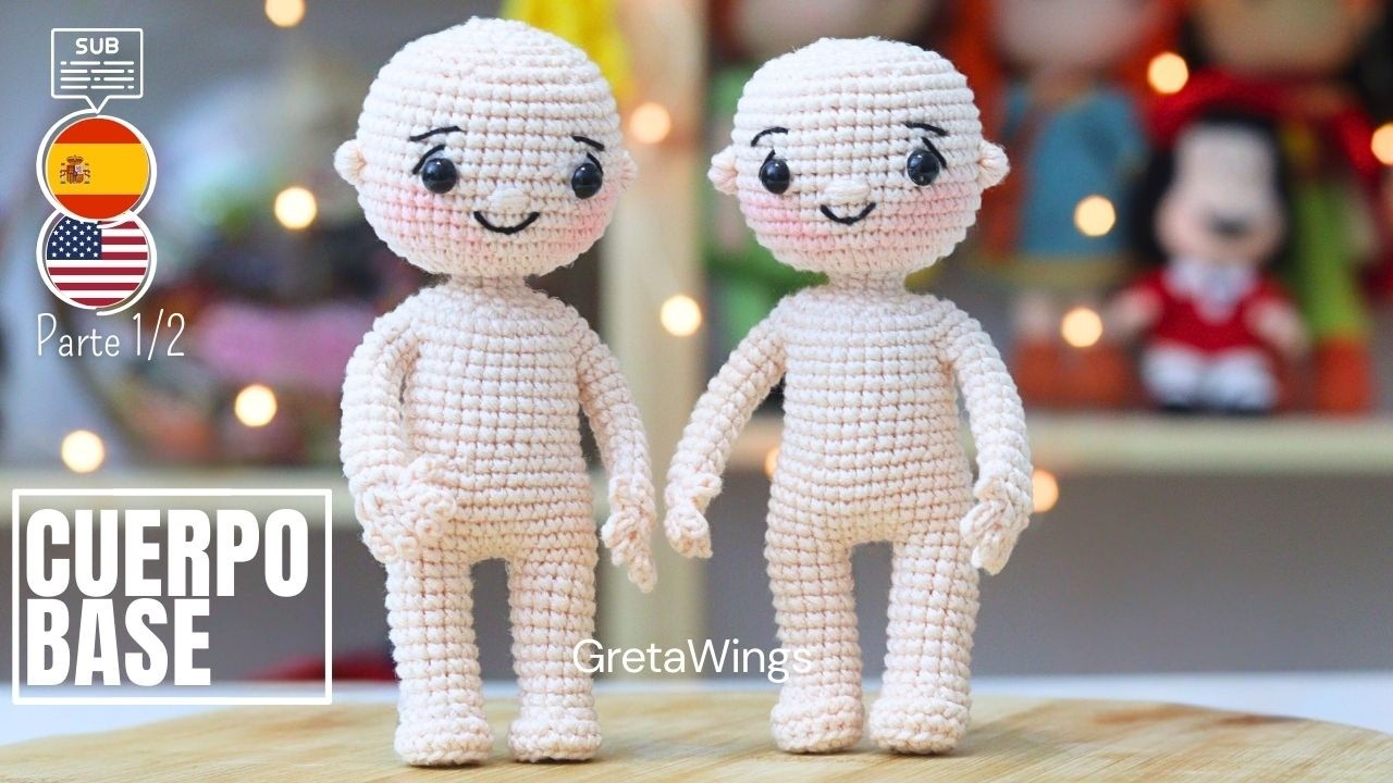 Cómo tejer un Cuerpo Base Amigurumi Articulado Paso a Paso (Tutorial Parte 1) | @gretawings