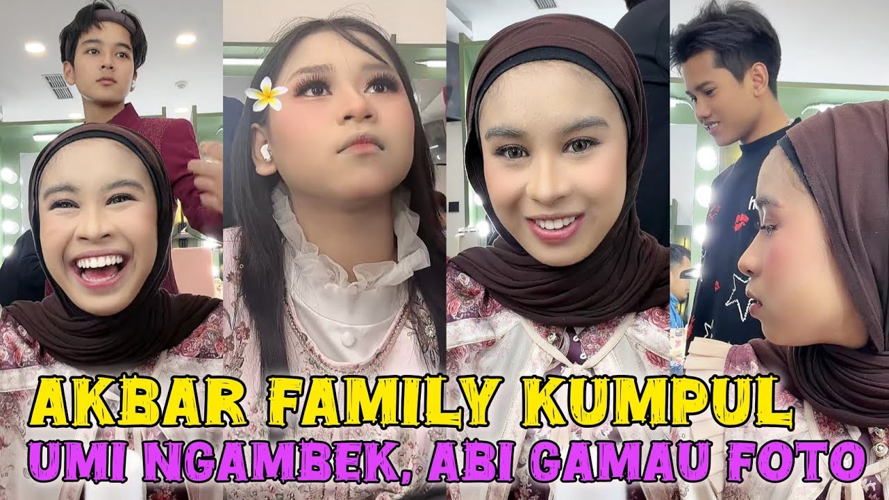 AKBAR FAMILY KUMPUL DI RUANG MAKEUP - MILA VALEN ARBIL APRIL SERU BANGET