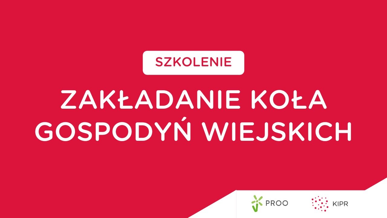 Skutecznie w NGO! | Szkolenie: Jak założyć Koło Gospodyń Wiejskich?