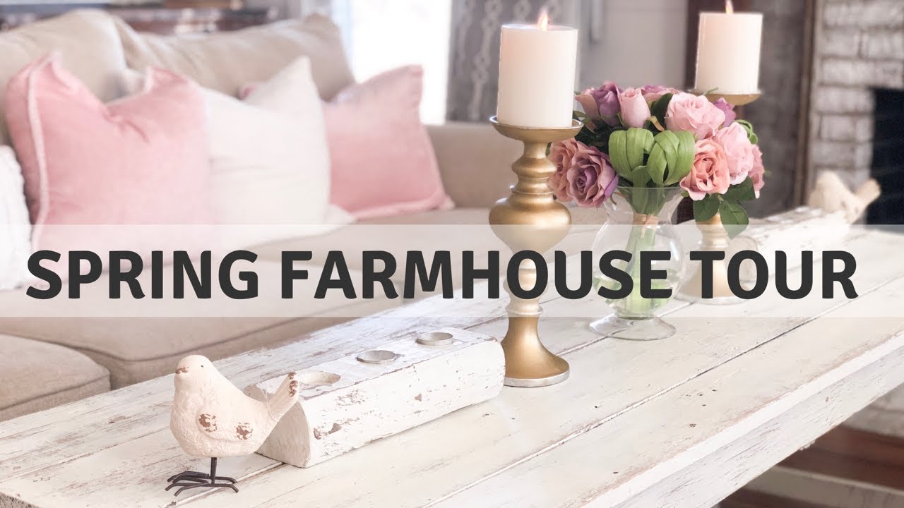🌷 MOMS SPRING FARMHOUSE HOME TOUR | COUSINS FARMHOUSE STYLE WEDDING RECEPTION