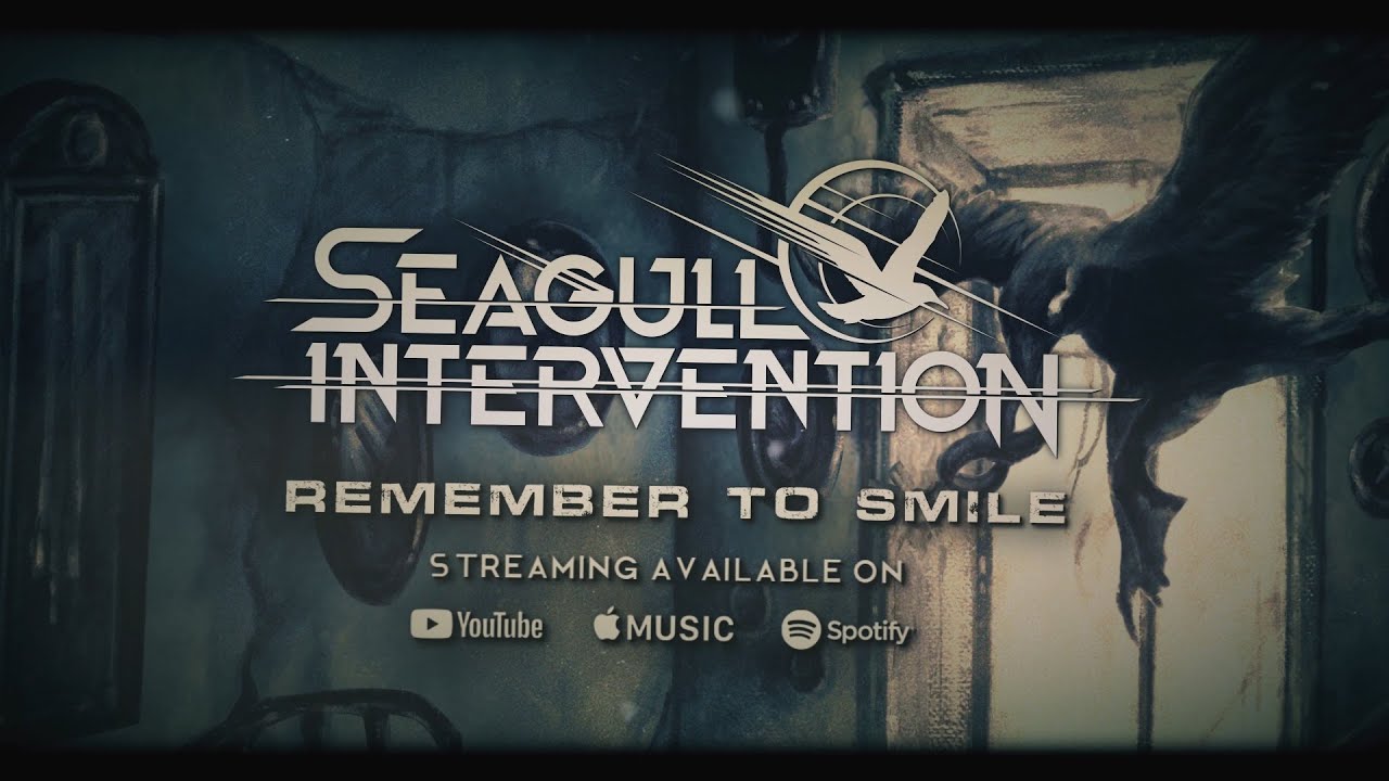 SEAGULL INTERVENTION - REMEMBER TO SMILE [OFFICIAL LYRIC VIDEO] (2025) SW EXCLUSIVE