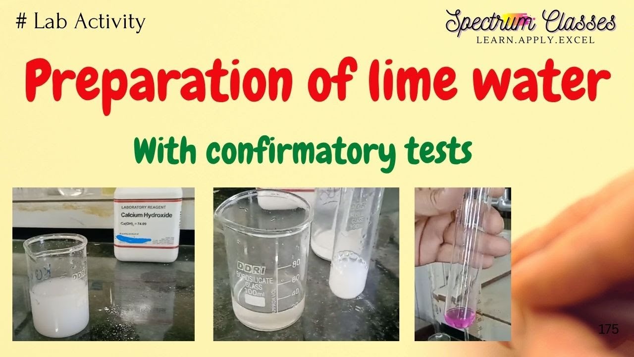 Preparation of Lime water with confirmatory test| Lime water for acidic radical | Lab Activity