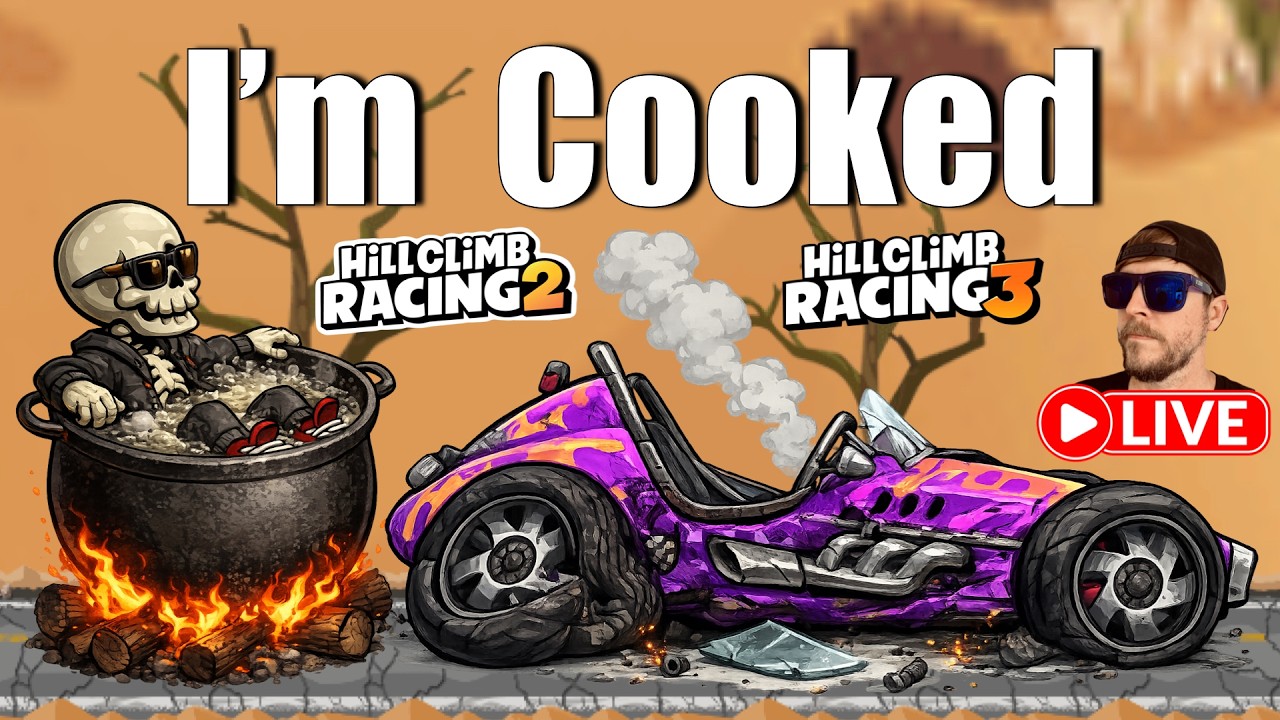 Hill Climb Racing 2 - Hill Climb Racing 3 - I'm Cooked