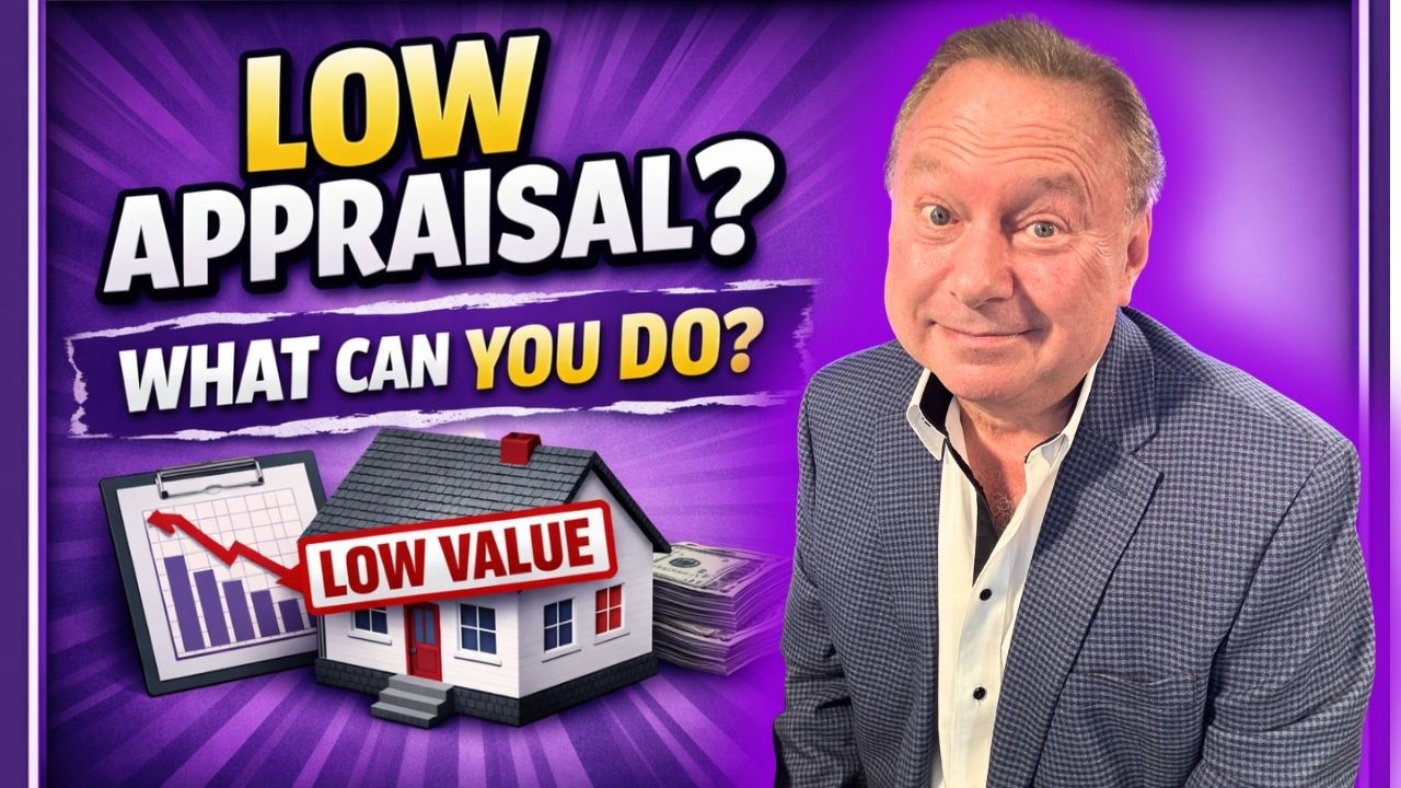 The Appraisal Came in LOW… Now What?