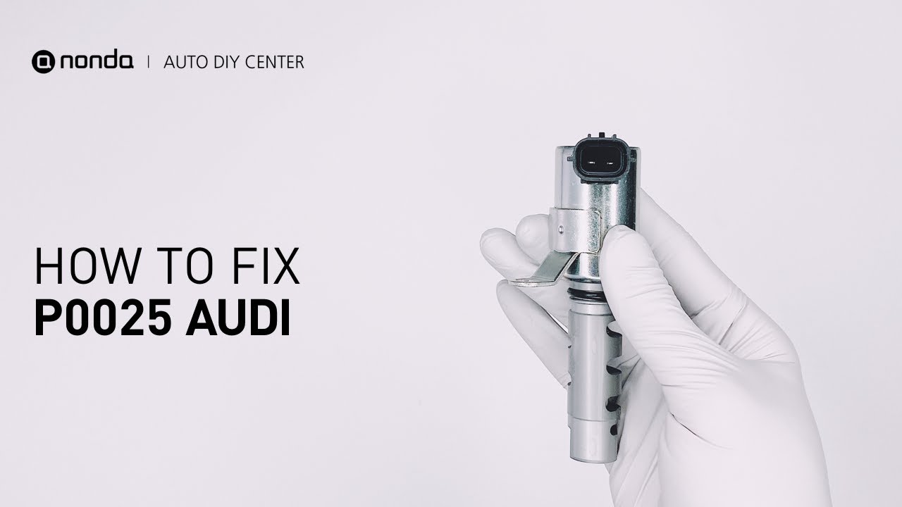 How to Fix AUDI P0025 Engine Code in 4 Minutes [1 DIY Method / Only $19.45]