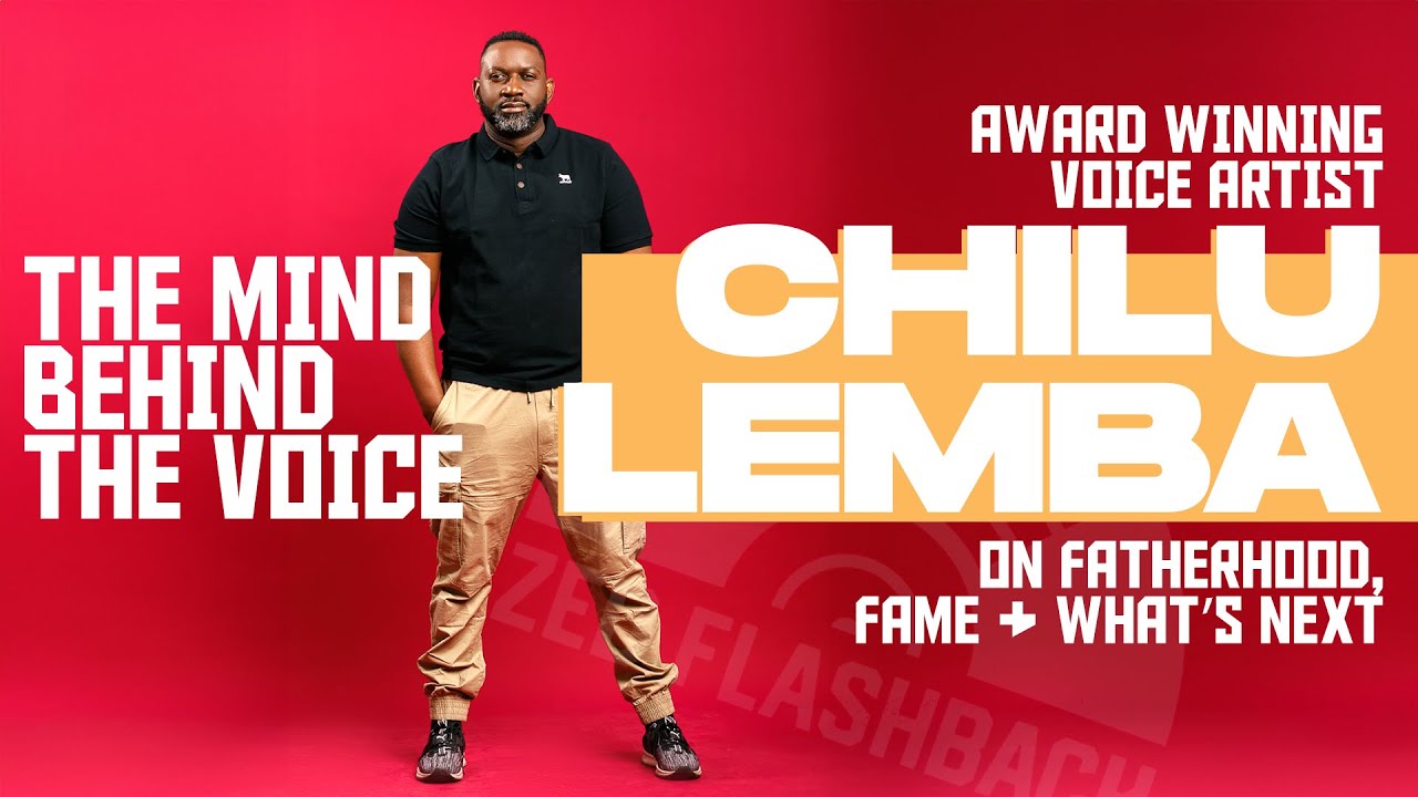 |Ep 24| Unlocking The Mind Of Acclaimed Voice Actor Chilu Lemba: Insights From A Multi-award Winner