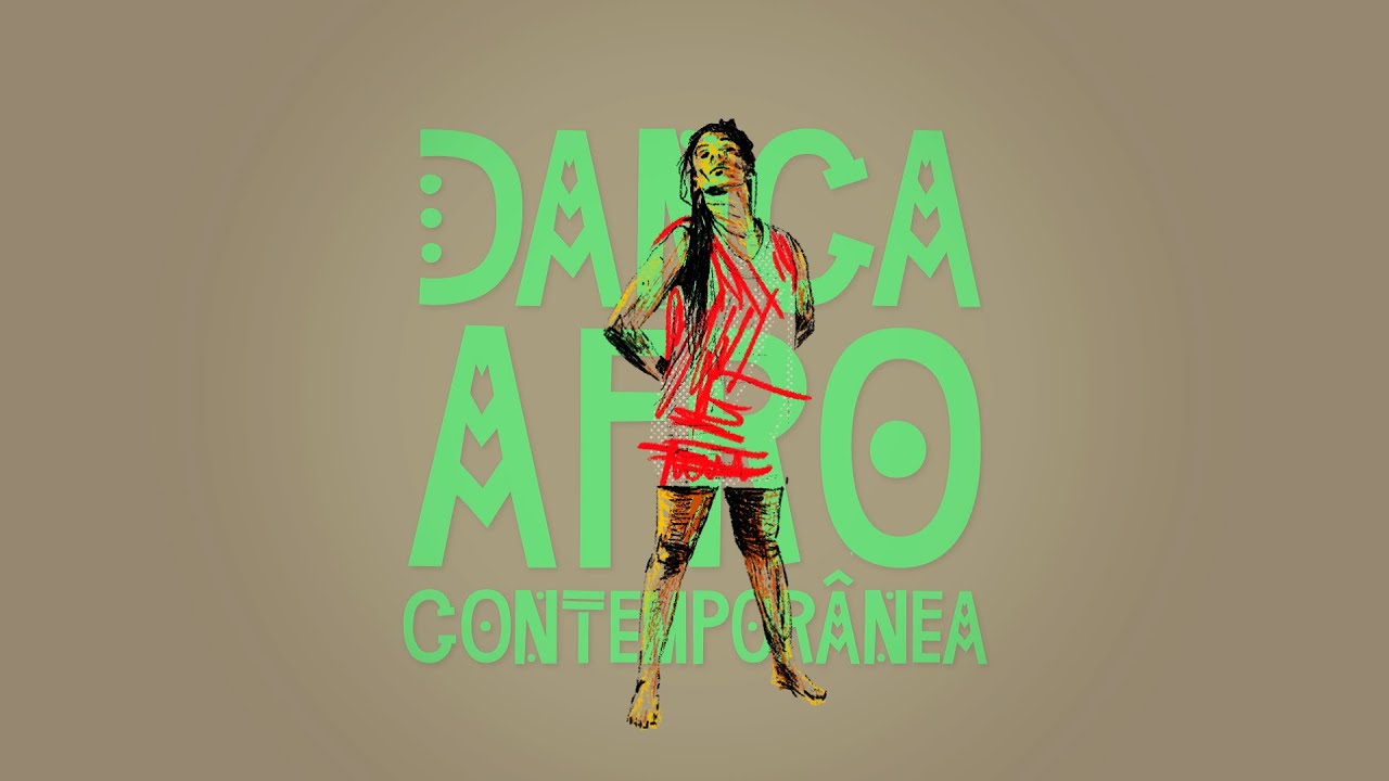 Dança Afro Contemporânea com Tainara Cerqueira - Aula 3