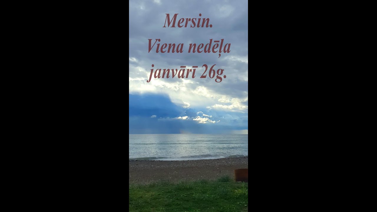 Mersin. Viena nedēļa janvārī 2026 gadā.