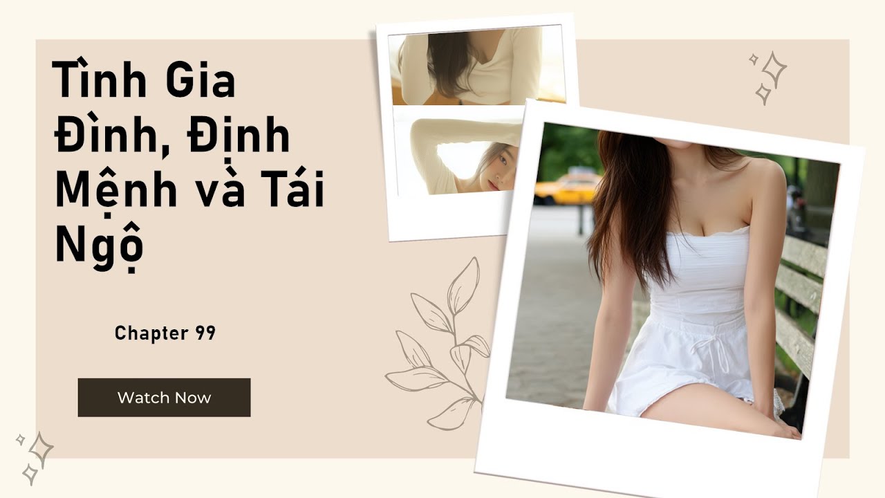 [Truyện Audio] P99: Ch&agrave;ng Doanh Chủ V&agrave; N&agrave;ng Thiếu Nữ: Bức Tranh Định Mệnh