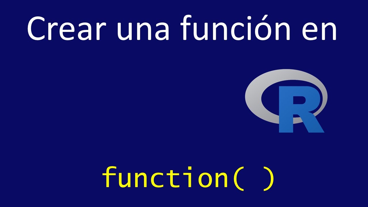 Creando funciones en R