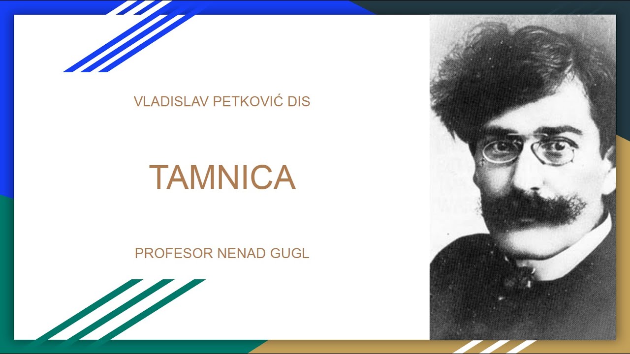Vladislav Petković Dis, Tamnica @NenadGugl