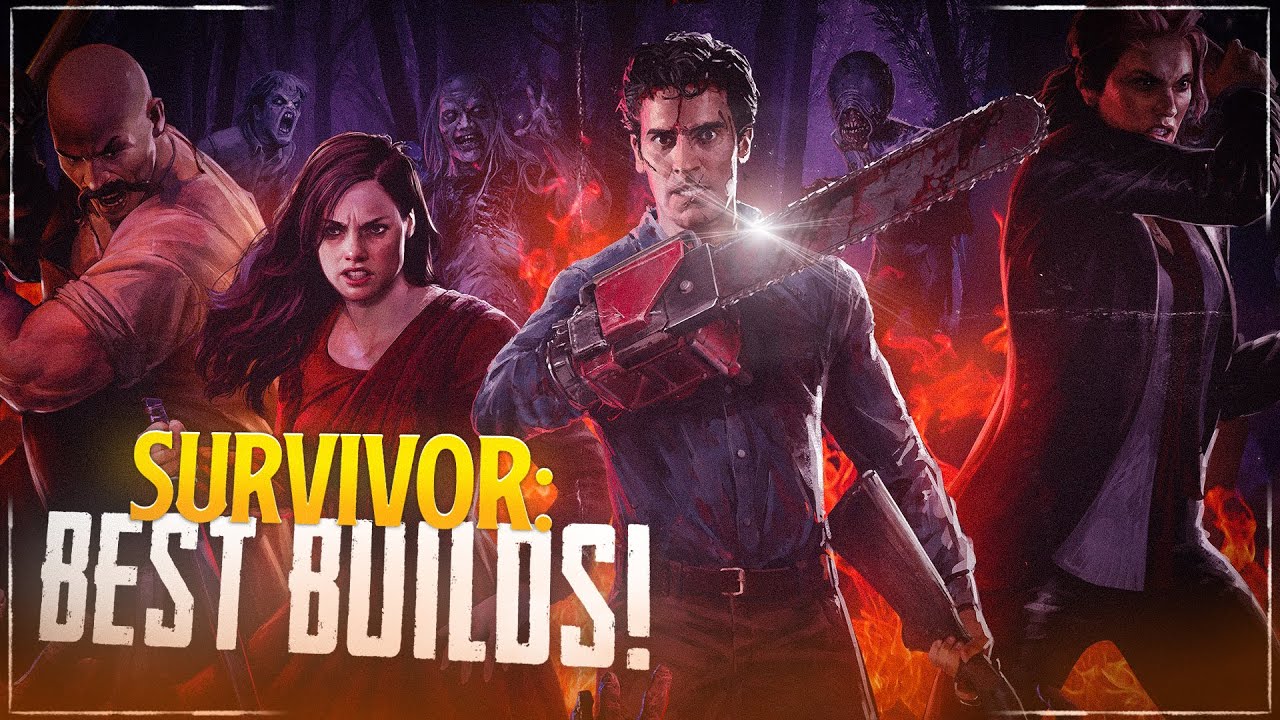 Best Builds For Every Survivor! Evil Dead: The Game