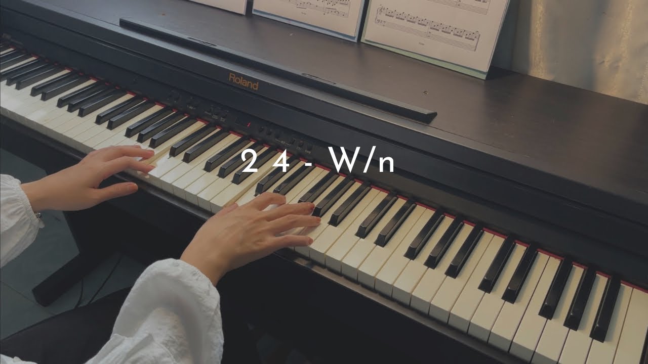 2 4 - W/n | Piano Cover