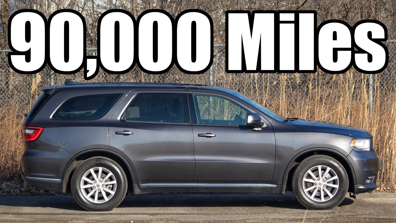 2019 Dodge Durango - 90,000 Miles Of Ownership (What's Broken!)