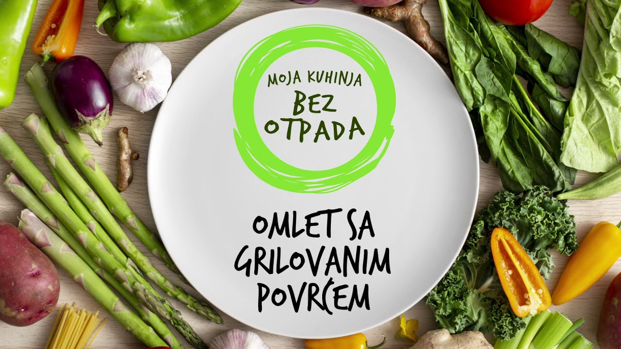 Recept OMLET SA GRILOVANIM POVRĆEM - Moja kuhinja bez otpada x Lepi Brka