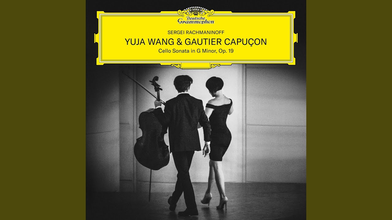 Rachmaninoff: Cello Sonata in G Minor, Op. 19: I. Lento. Allegro moderato