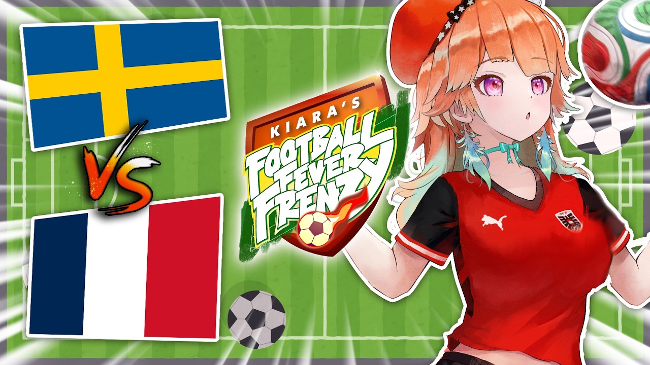 【WATCHALONG】FRANCE vs SWEDEN artsy football✨【Kiara's Football Fever Frenzy】