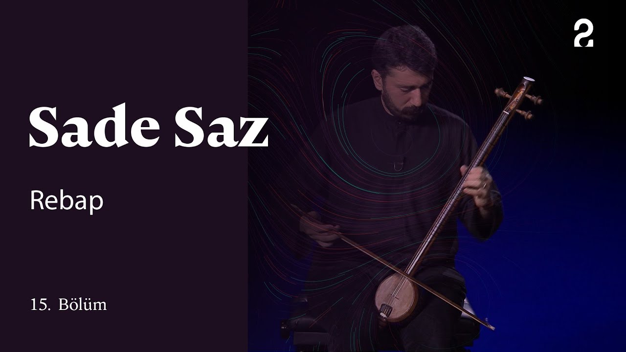 Rebap | Sade Saz | 15. Bölüm @trt2