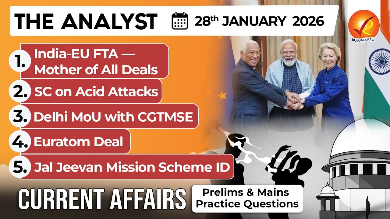 Current Affairs Today 28 JAN 2026 I UPSC Daily Current Affairs I The Hindu Analysis I The Analyst