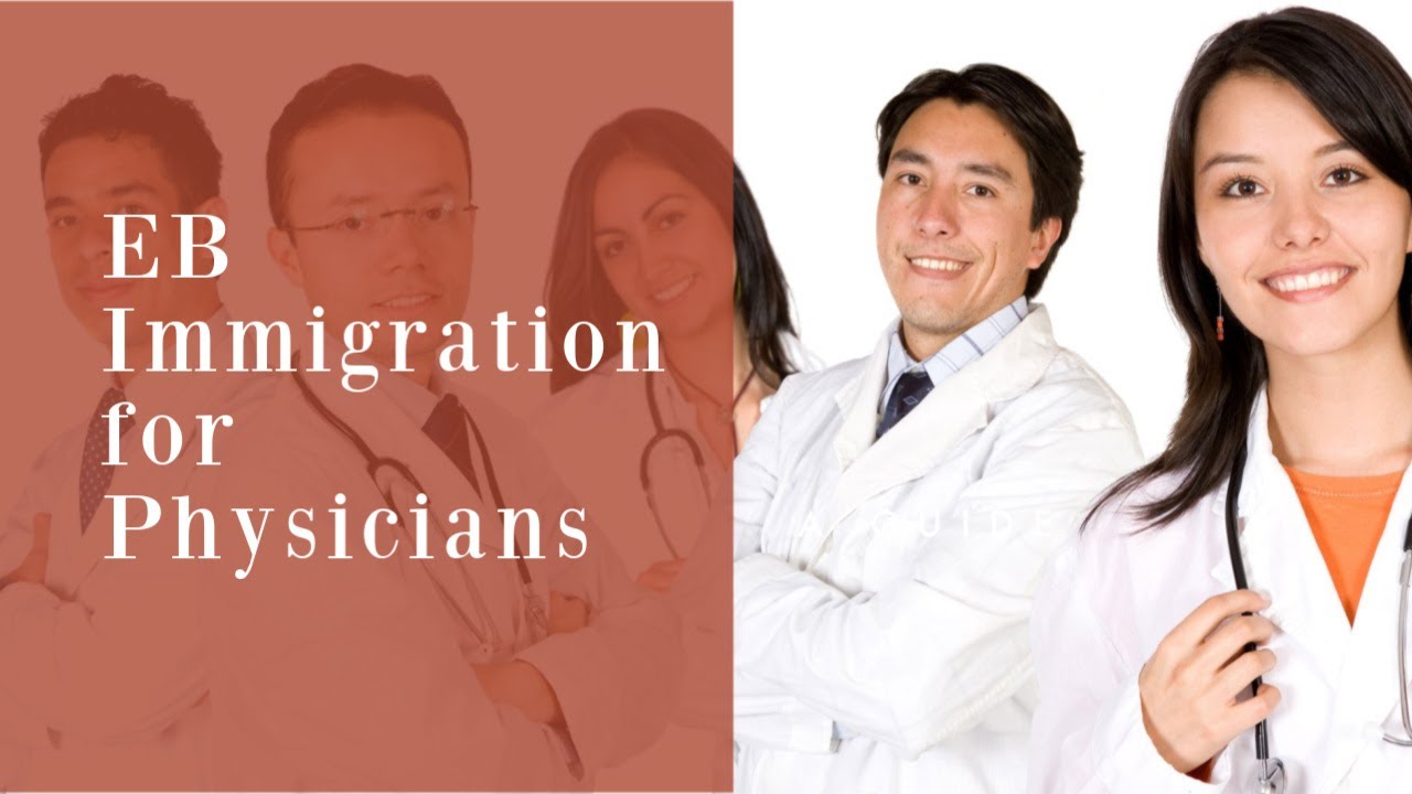 Physicians: EB Immigration