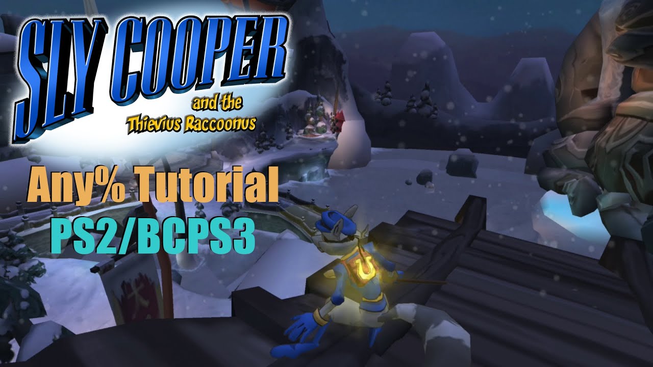 Sly 1 Any% Speedrunning Tutorial (Original PS2/BCPS3)