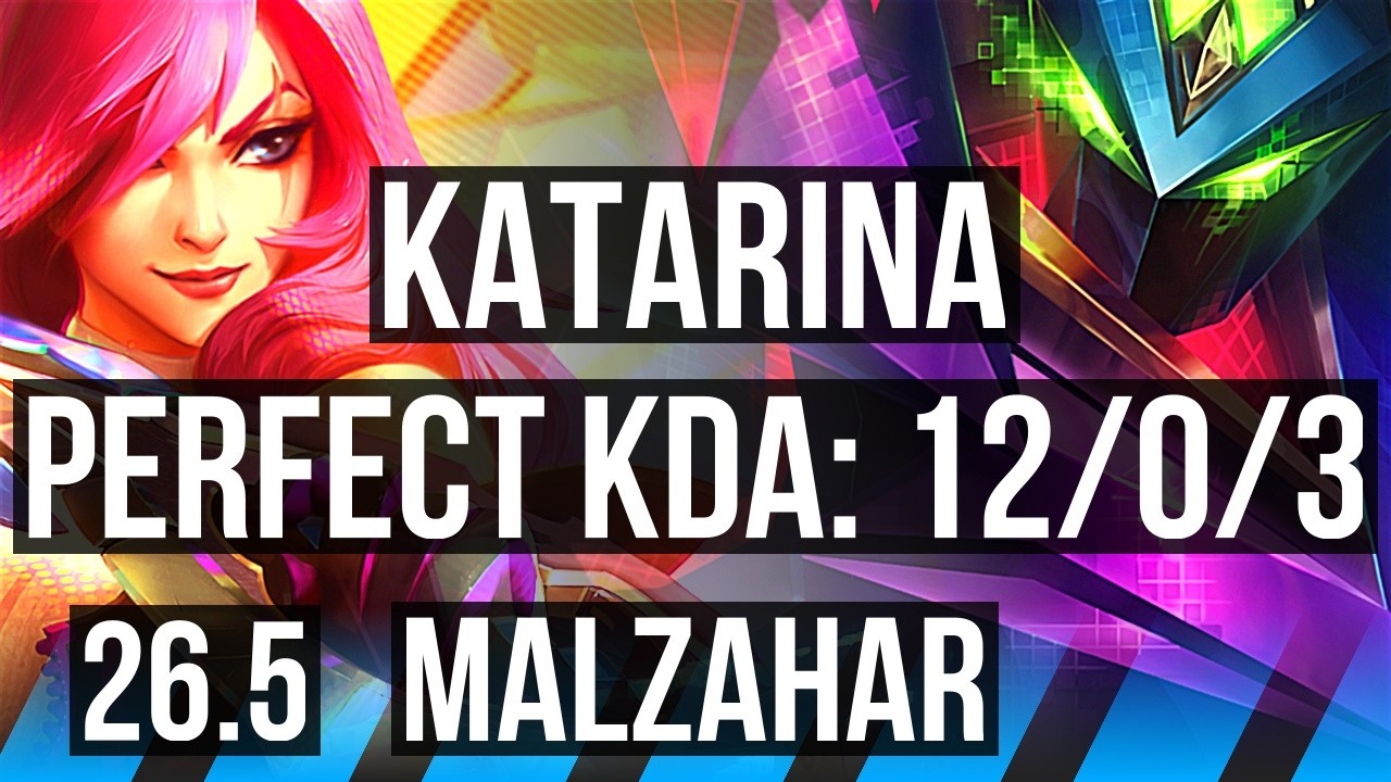 KATARINA vs MALZAHAR (MID) | Perfect KDA: 12/0/3 | EUNE Grandmaster | 26.5