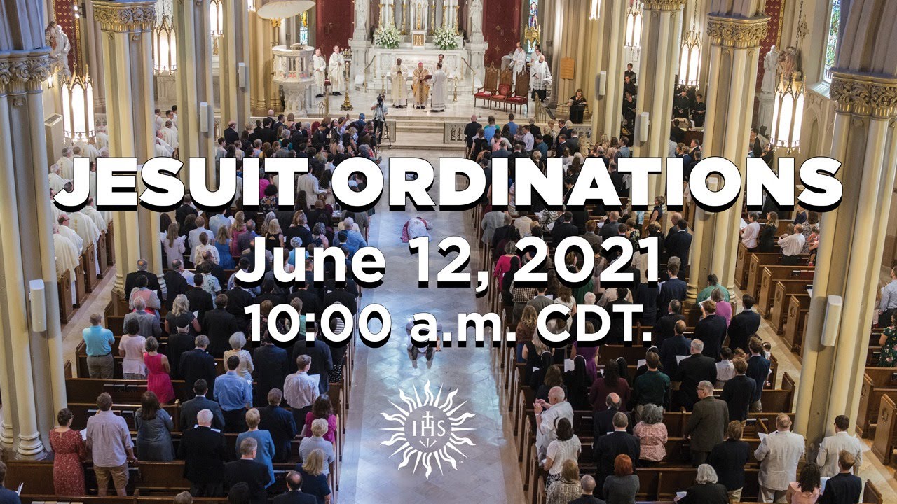 2021 Ordination for the Jesuits USA Central and Southern Province