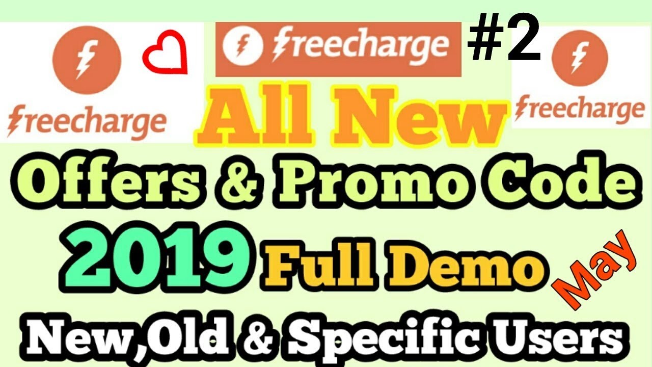 Freecharge all New Promo Codes and Offers with Full Demo For New,Specific and Old Users |
