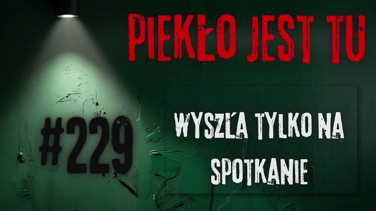 Podcast 229. Ukryła, z kim naprawdę się spotkała
