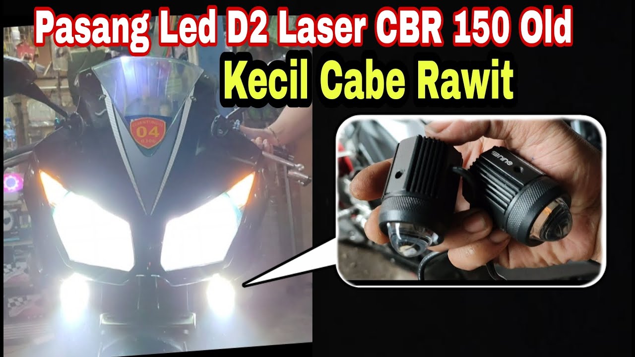 Pasang Lampu Tembak Led D2 Laser Di CBR 150 Old. Lampu led kecil terang