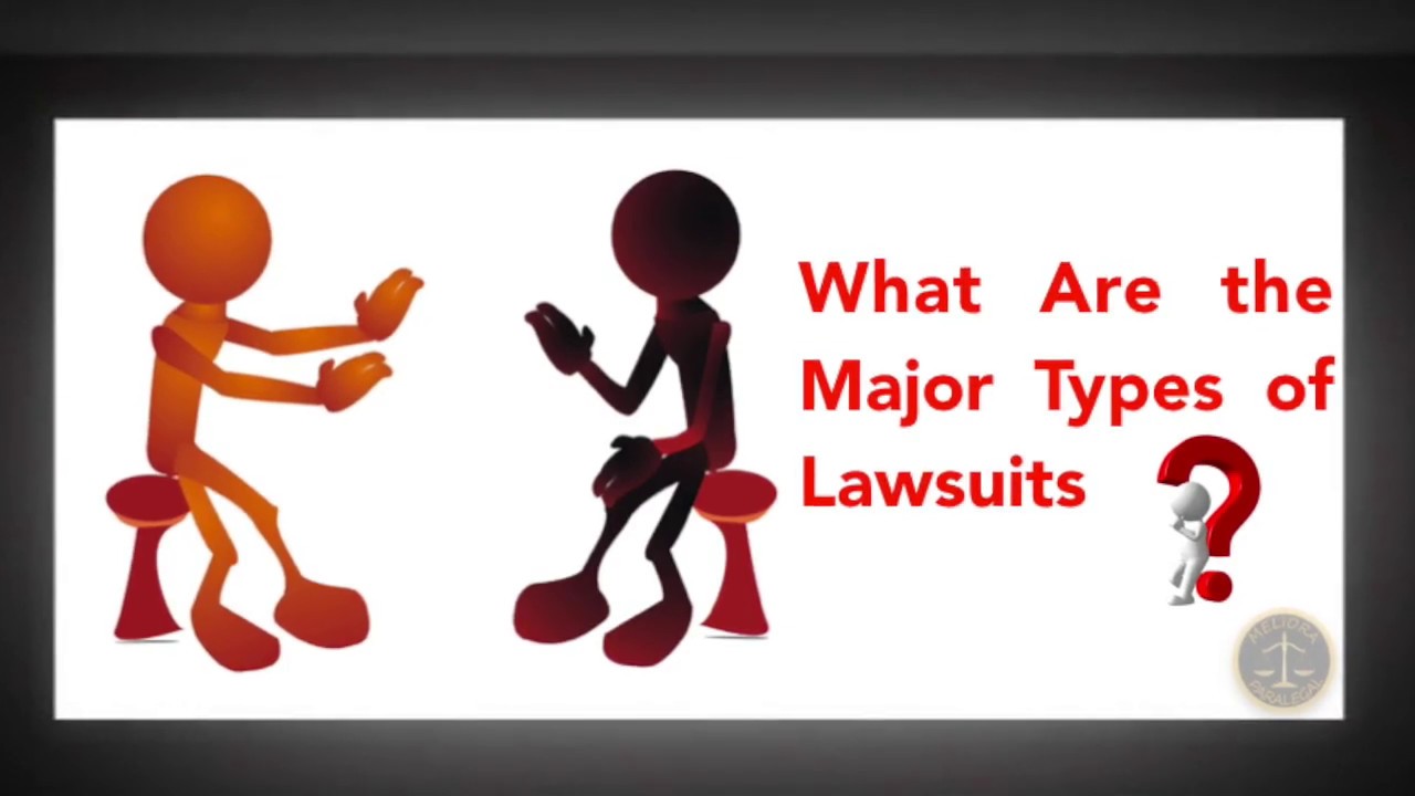 What Are The Major Types of Civil Lawsuits?