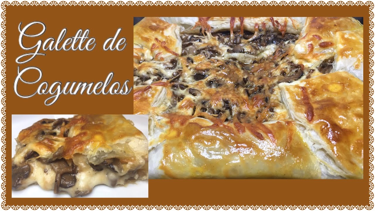 GALETTE DE COGUMELOS - TORTA FOLHADA RÚSTICA