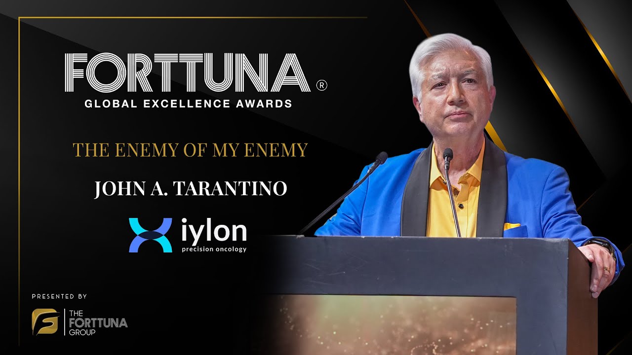 John A. Tarantino | Keynote Speaker | Forttuna Global Excellence Awards | 2025 Global Edition