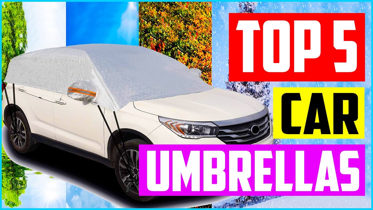 Top 5 Best Car Umbrellas In 2026