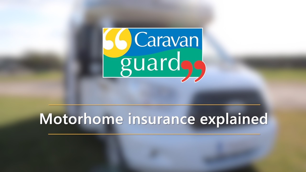 Motorhome insurance explained