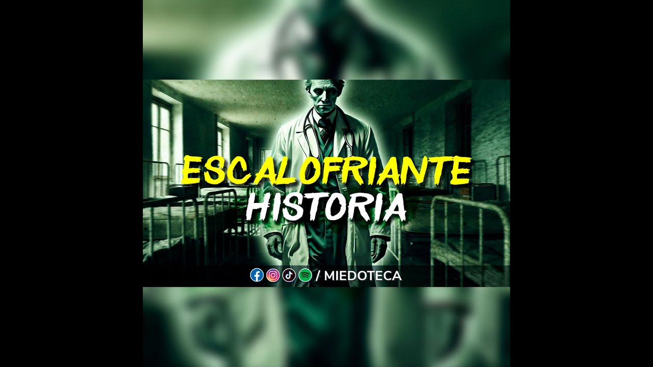 La Mano Peluda (UNPLUGGED)  - Escalofriante Historia en un Hospital  / 2712