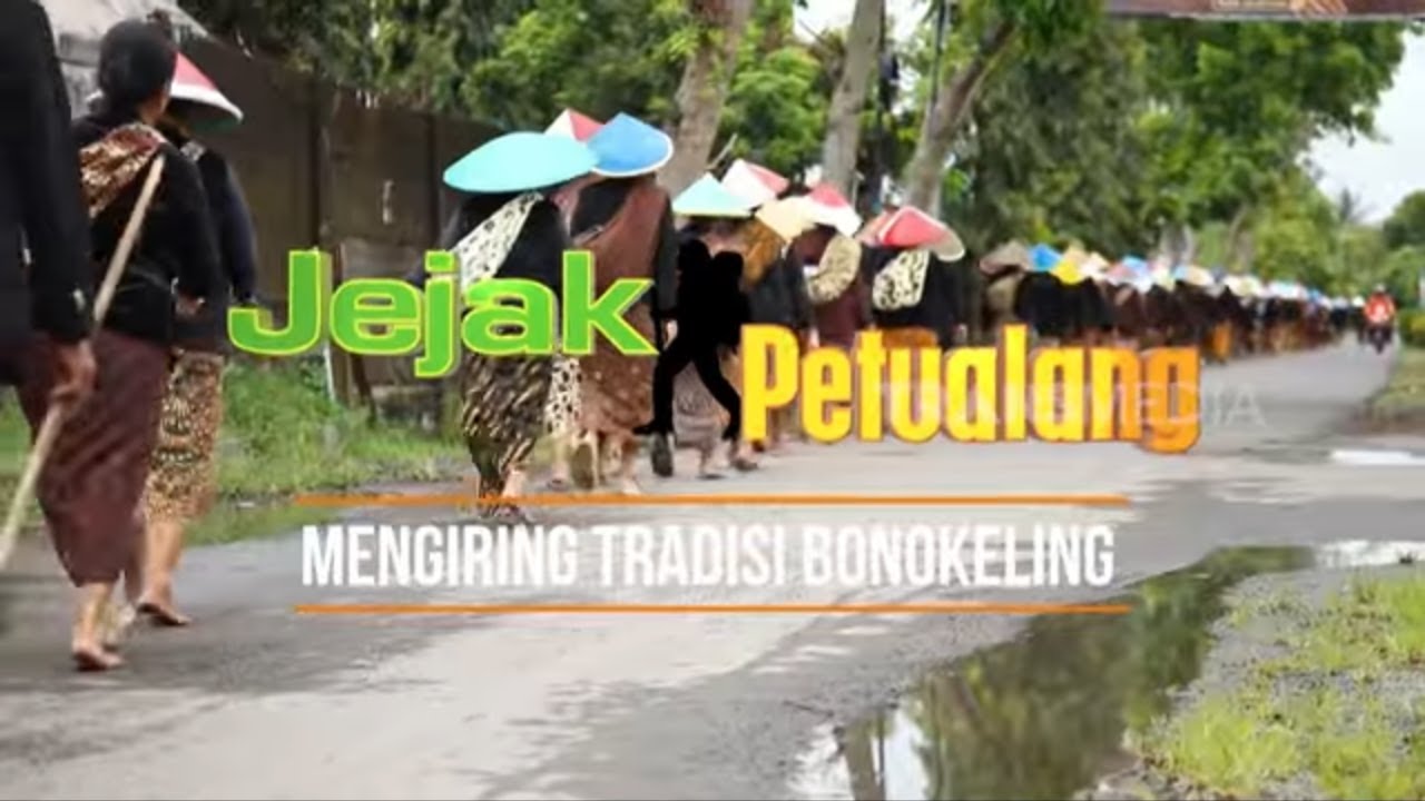 MENGIRING TRADISI BONOKELING | JEJAK PETUALANG (18/09/25) Part 2